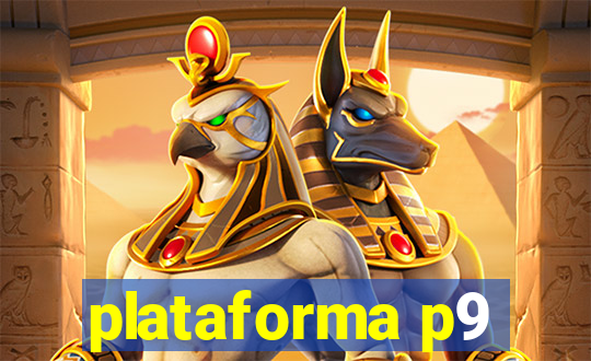 plataforma p9